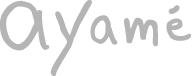 Ayame'