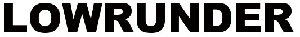 LOWRUNDER